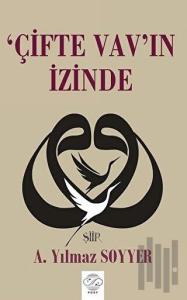 'Çifte Vav'ın İzinde