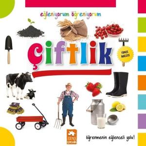 Çiftlik-Eğleniyorum Öğreniyorum