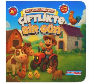 Çiftlikte Bir Gün - Sesli ve Aktiviteli Kitap (Ciltli)