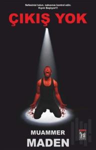 Çıkış Yok