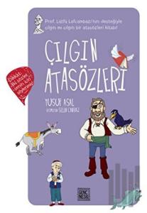 Çılgın Atasözleri