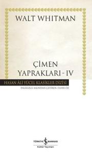 Çimen Yaprakları 4 - Hasan Ali Yücel Klasikler (Ciltli)