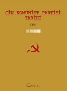 Çin Komünist Partisi Tarihi C:1