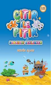 Çıtır ile Pıtır 3 - Ramazanı Beklerken