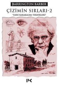 Çizimin Sırları - 2 İleri Karakalem Teknikleri