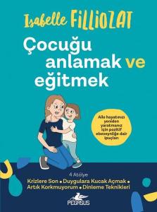 Çocuğu Anlamak ve Eğitmek
