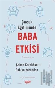 Çocuk Eğitiminde Baba Etkisi