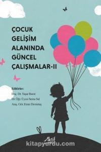 Çocuk Gelişimi Alanında Güncel Çalışmalar 2