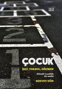 Çocuk-İşçi Yoksul Göçmen