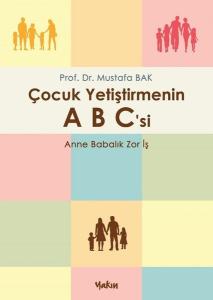 Çocuk Yetiştirmenin ABCsi