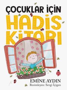 Çocuklar için Hadis Kitabı