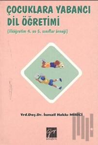 Çocuklara Yabancı Dil Öğretimi