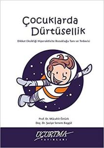 Çocuklarda Dürtüsellik