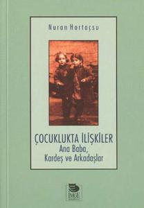 Çocuklukta İlişkiler