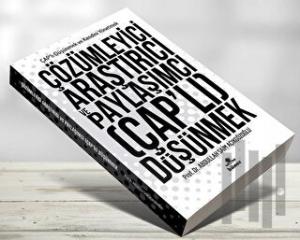 Çözümleyici Araştırıcı ve Paylaşımcı (Çap’lı) Düşünmek