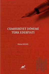 Cumhuriyet Dönemi Türk Edebiyatı