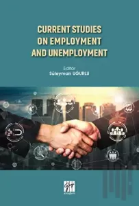 Current Studies On Employment And Unemployment