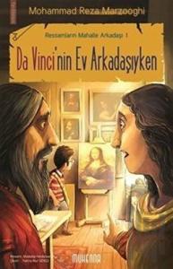 Da Vinci'nin Ev Arkadaşıyken