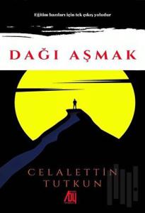 Dağı Aşmak