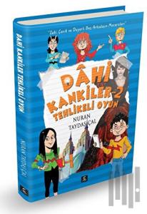 Dahi Kankiler 2 - Tehlikeli Oyun