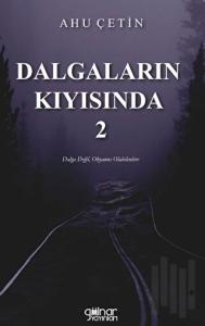 Dalgaların Kıyısında - 2