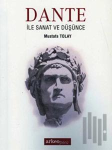 Dante ile Sanat ve Düşünce