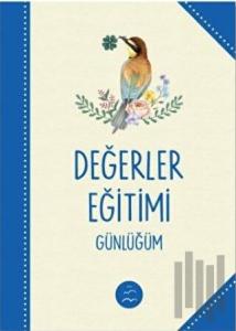 Değerler Eğitimi Günlüğü