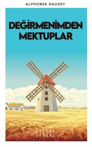 Değirmenimden Mektuplar
