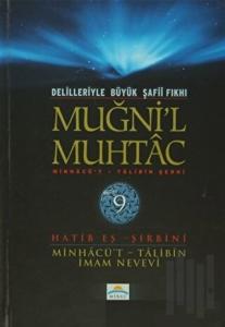 Delilleriyle Büyük Şafii Fıkhı - Muğni'l Muhtac 9. Cilt (Ciltli)