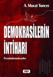 Demokrasilerin İntiharı