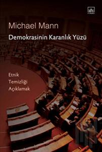 Demokrasinin Karanlık Yüzü