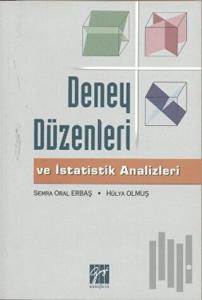Deney Düzenleri ve İstatistik Analizleri