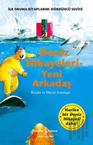 Deniz Hikayeleri - Yeni Arkadaş
