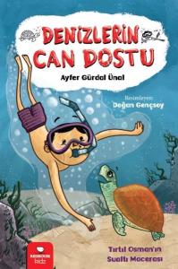 Denizlerin Can Dostu - Tırtıl Osman'ın Sualtı Macerası