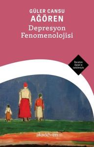 Depresyon Fenomenolojisi