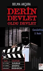 Derin Devlet Oldu Devlet