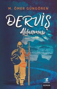 Derviş Aldanması (Ciltli)