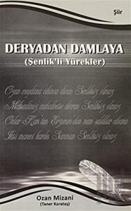 Deryadan Damlaya ( Şenlik'li Yürekler )