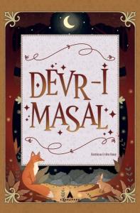 Devr-i Masal: Dünya Masallarından Seçmeler