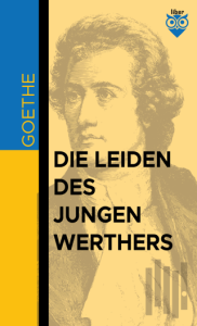 Die Leiden Des Jungen Werthers