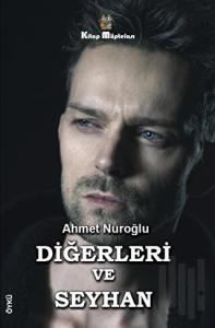 Diğerleri ve Seyhan
