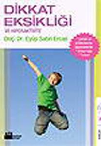Dikkat Eksikliği ve Hiperaktivite