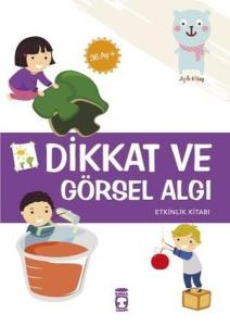 Dikkat ve Görsel Algı Etkinlik Kitabı 36 Ay+
