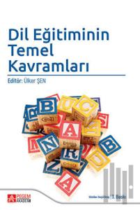 Dil Eğitiminin Temel Kavramları