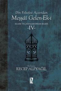Din Felsefesi Açısından Meşşai Gelen-Ek-i 4 (Ciltli)