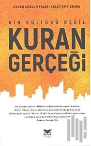Din Kültürü Değil Kuran Gerçeği