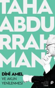 Dini Amel ve Aklın Yenilenmesi