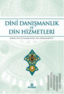 Dini Danışmanlık ve Din Hizmetleri
