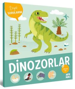 Dinozorlar - Büyük Sorularım