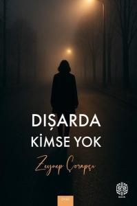 Dışarda Kimse Yok